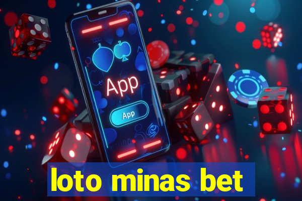 loto minas bet